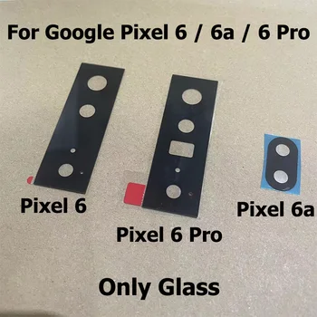 Оригинальный Новый для Google Pixel 6 6a Pro Стеклянный объектив камеры заднего вида с клеевой наклейкой Запчасти для ремонта